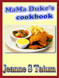 Mama Dukes Cookbook Jeanne Tatum Author