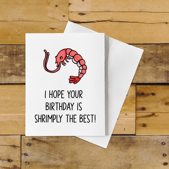 Funny Shrimp Birthday Card Pun - I Hope Your Is Shrimply The Best