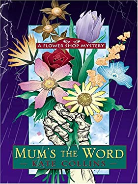 Mum's the Word by Kate Collins