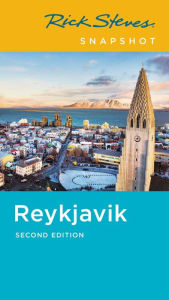 Rick Steves Snapshot Reykjav¿k Rick Steves Author