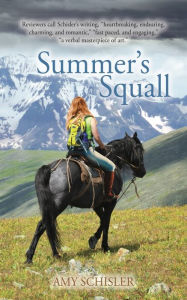 Summer's Squall Amy Schisler Author