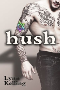 Hush Lynn Kelling Author
