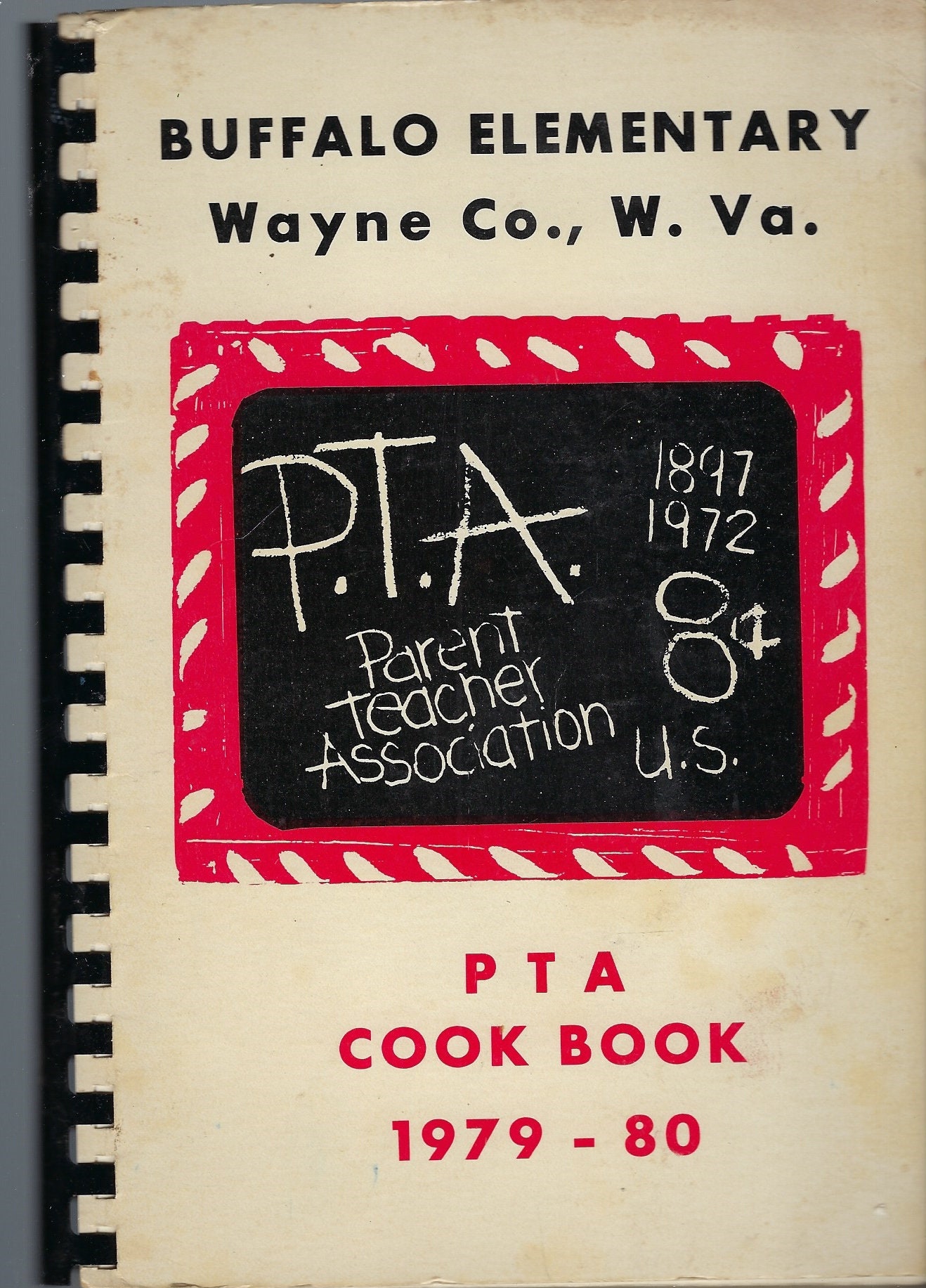 Wayne County West Virginia Vintage 1979 Buffalo Elementary School Pta Cookbook Wv Community Favorite Recipes Collectible Souvenir Rare Book