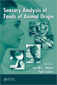 Sensory Analysis of Foods of Animal Origin Leo M.L. Nollet Editor