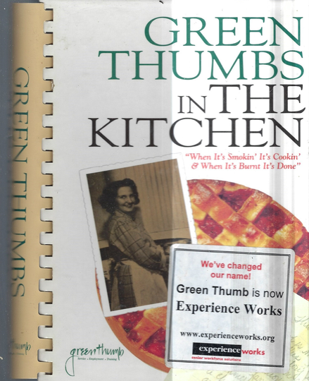 Copy Green Thumbs in The Kitchen Cookbook Vintage 1998 Volunteers Favorite Recipes From Across The Nation Spiral Bound Rare Cook Book