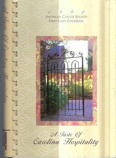 Columbia South Carolina Vintage 1992 First Lady Hospitality Cookbook Sc American Cancer Society Favorite Recipes Local Cook Book
