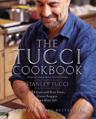 The Tucci Cookbook Stanley Tucci Author