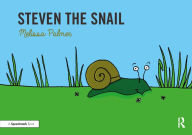 Steven the Snail: Targeting s Blends Melissa Palmer Author
