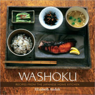 Washoku: Recipes from the Japanese Home Kitchen [A Cookbook] Elizabeth Andoh Author