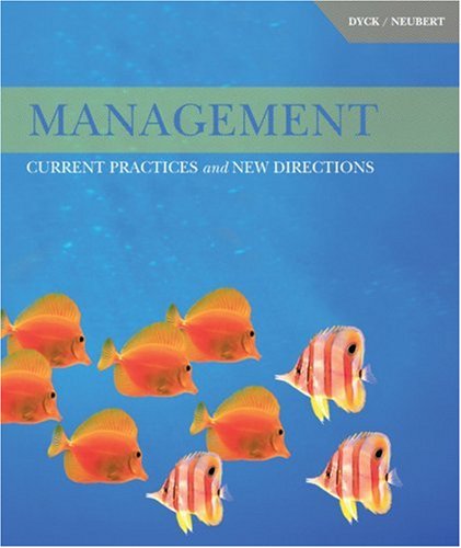 Management : Current Practices and New Directions by Bruno Dyck