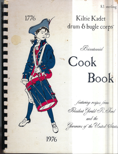 Racine Wisconsin Vintage 1976 Kiltie Kadet Drum & Bugle Corps Bicentennial Cookbook Wi Community Favorites + Us Governors Rare Cook Book