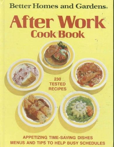 After Work Cook Book