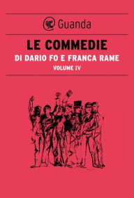 Le Commedie di Dario Fo Vol.4 Dario Fo Author