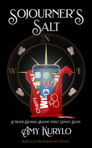 Sojourner's Salt (Sojourner Series, #2) Amy Kurylo Author