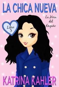 La Chica Nueva Katrina Kahler Author