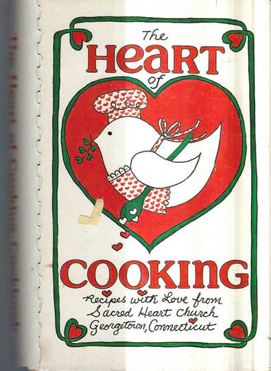 Georgetown Connecticut Vintage 1990 Sacred Heart Catholic Church Cooking Cookbook Ct Community Favorite Recipes Collectible Rare Cook Book