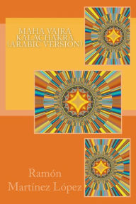 Maha Vajra Kalachakra Ramón Martínez López Author