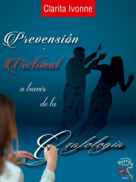 Prevención victimal a través de la caligrafÃa Clarita Ivonne Pérez RamÃrez Author
