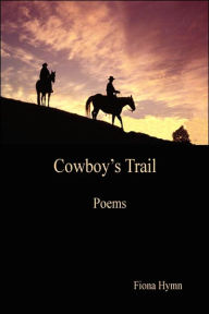 Cowboy's Trail Fiona Hymn Author
