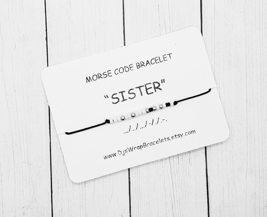 Sister Morse Code Bracelet, Friendship Best Friend Custom Gift, Gift For