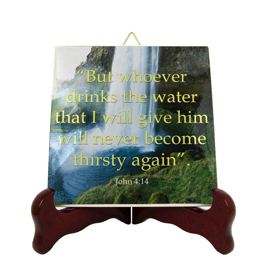 Christian Quotes - Collectible Ceramic Tile Inpirational John 414 Quote Bible Verse Art Gifts