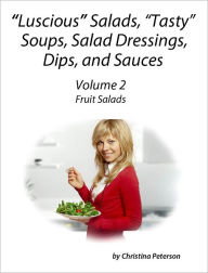 Fruit Salad Recipes Christina Peterson Author