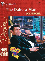 THE DAKOTA MAN Joan Hohl Author