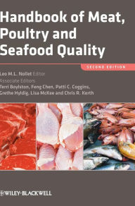 Handbook of Meat, Poultry and Seafood Quality Leo M. L. Nollet Editor