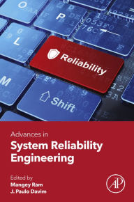 Advances in System Reliability Engineering Mangey Ram Editor