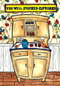 The Well Stocked Cupboard Donna Watkins Author