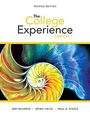 The College Experience Compact by Paul G., Tietje, Brian, Baldwin, Amy Stoltz