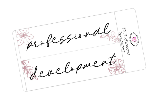 F21 || Floral Professional Development Full Day Stickers