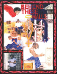 Behind These Walls Albert Ru-Al Jones Author