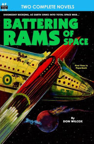 Battering Rams of Space & Doomsday Wing George H. Smith Author