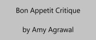 Bon Appetit Critique Amy Agrawal Author