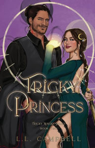 Tricky Princess L.L. Campbell Author