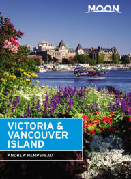 Moon Victoria & Vancouver Island Andrew Hempstead Author