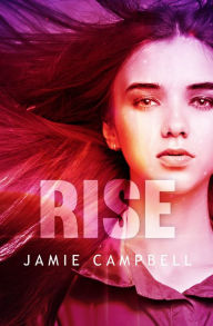 Rise Jamie Campbell Author