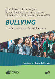 Bullying (Bullying) Ramón Ubieto Author