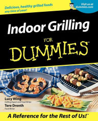 Indoor Grilling For Dummies Lucy Wing Author