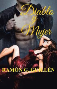 Diablo y mujer Ramón G. Guillén Author