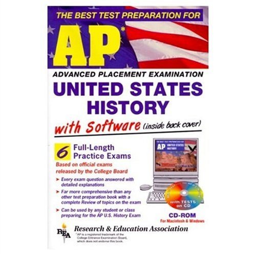 United States History : The Best Test Preparation for the Advanced Placement Examination by Steven E., Piggrem, Gary, McDuffie, Jerome Woodworth
