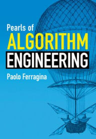 Pearls of Algorithm Engineering Paolo Ferragina Author