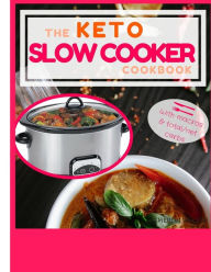 Keto Slow Cooker: Keto Slow Cooker Cookbook for Beginners, Keto for Beginners Guide Cameron Walker Author