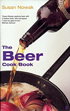 Beer Cook Book by Susan Nowak