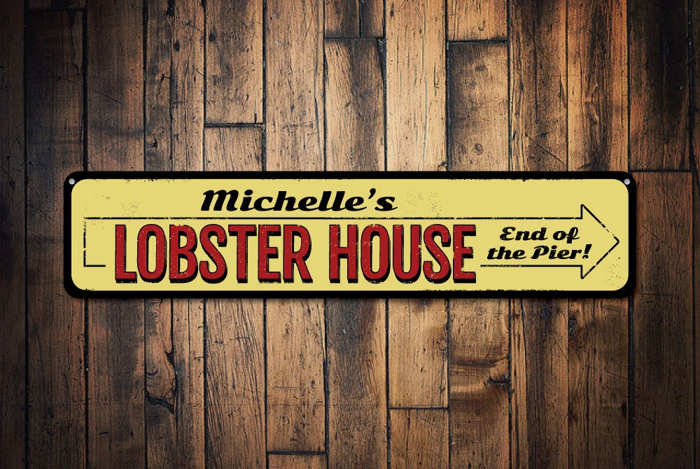 Lobster House Sign, Personalized Seafood Restaurant Custom Name Pier Directional Arrow, Beach Sign - Quality Aluminum Lobsters