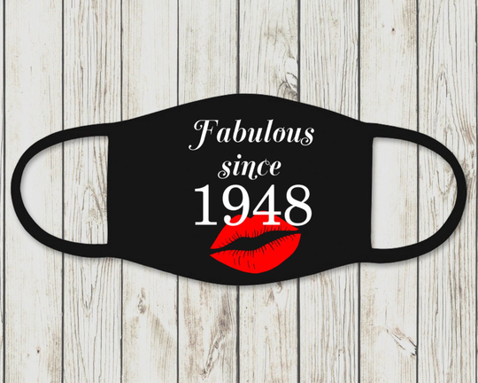Fabulous Since 1948, 73rd Birthday Mask Ideas, Masks, Ideas For Her, Masks Quarantine