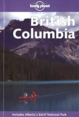 British Columbia by Deb, Fanselow, Julie Miller