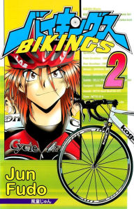 BIKINGS: Volume 2 Jun Fudo Author