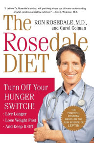 The Rosedale Diet Ron Rosedale M.D. Author